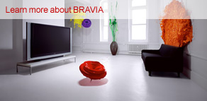 Learn more about BRAVIA