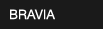 BRAVIA